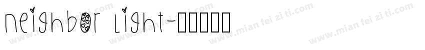 Neighbor Light字体转换